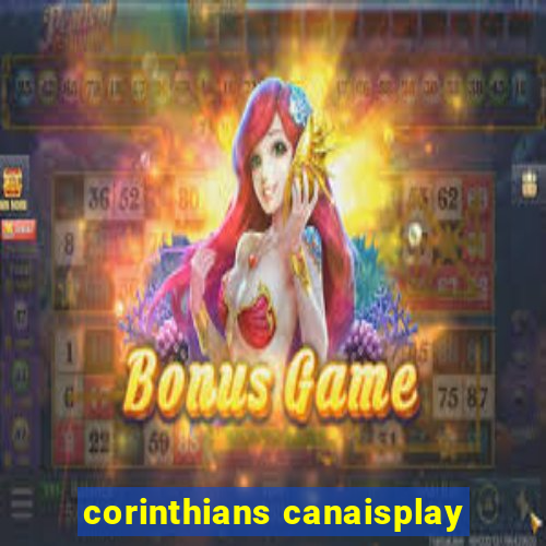 corinthians canaisplay